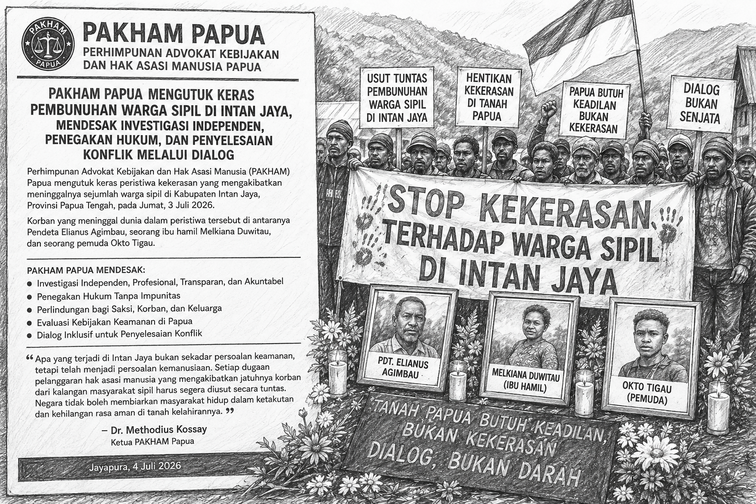 PAKHAM Papua Mengutuk Keras Pembunuhan Warga Sipil di Intan Jaya, Mendesak Investigasi Independen, Penegakan Hukum, dan Penyelesaian Konflik Melalui Dialog